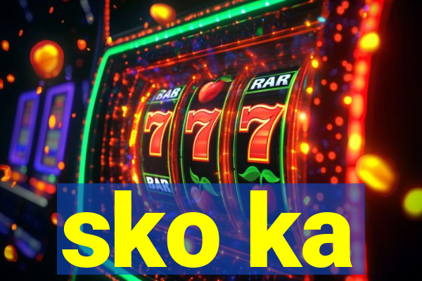 sko ka